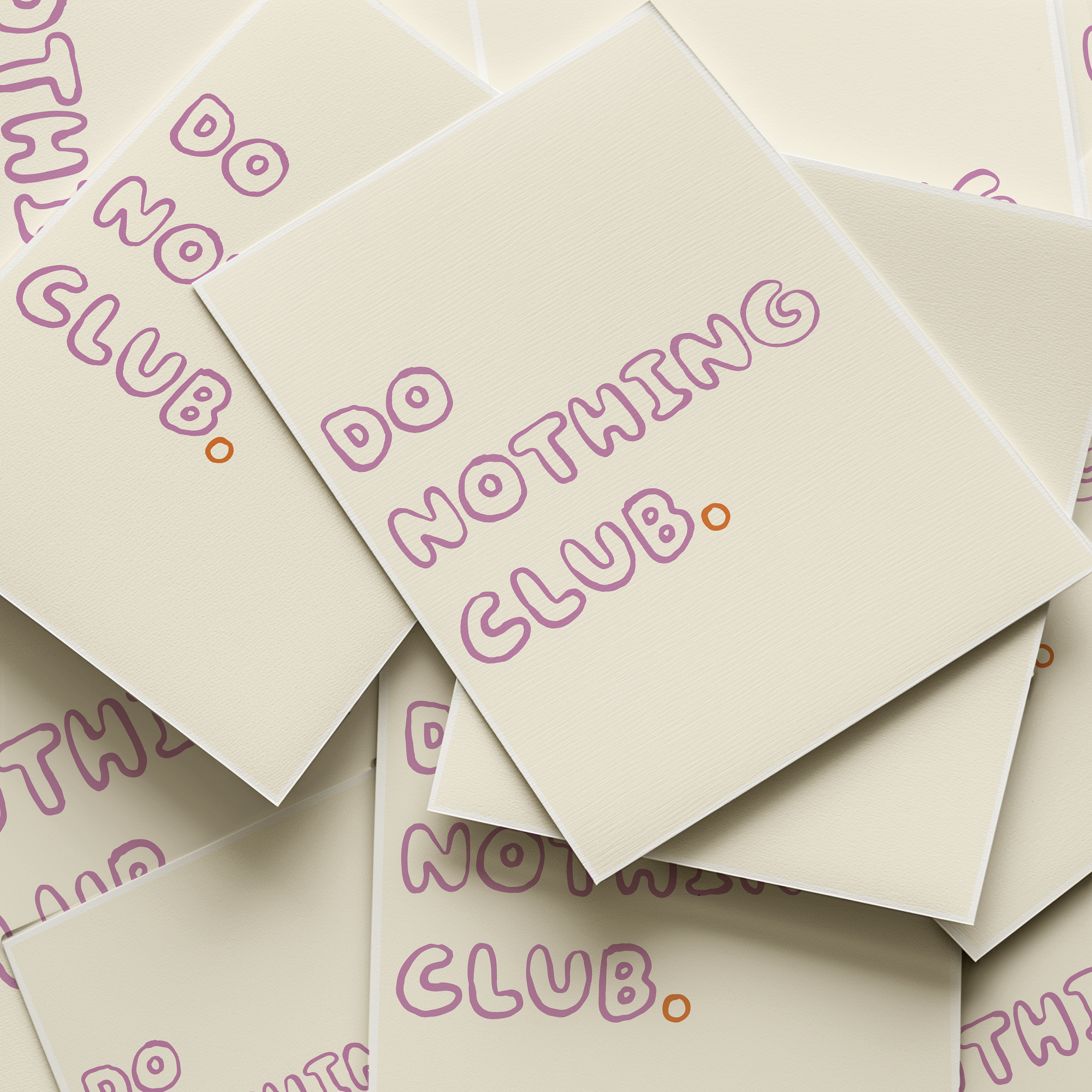 Affiche ~ Do Nothing Club